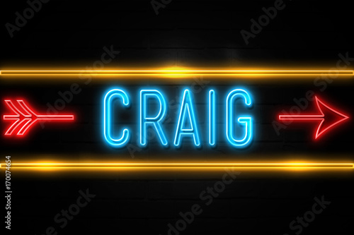 Craig  - fluorescent Neon Sign on brickwall Front view photo