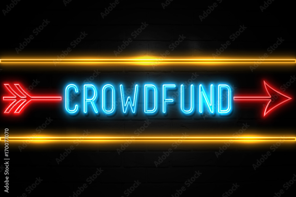 Fototapeta premium Crowdfund - fluorescent Neon Sign on brickwall Front view