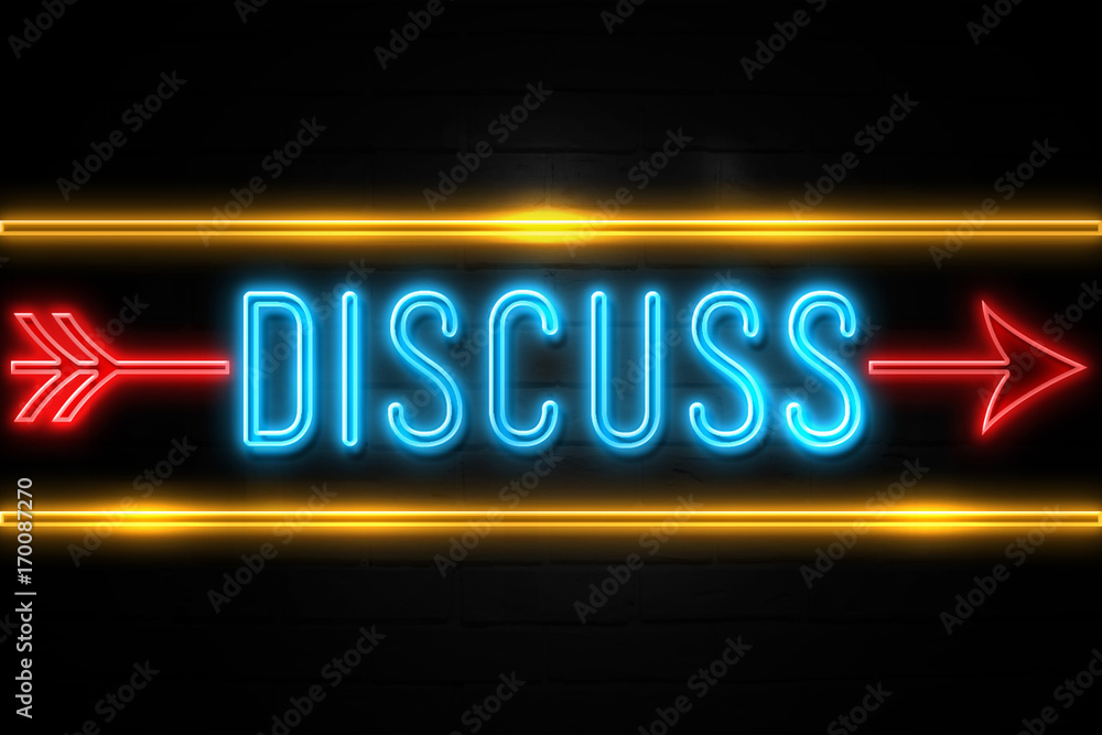 Discuss - fluorescent Neon Sign on brickwall Front view Discuss - fluorescent Neon Sign on brickwall Front view
