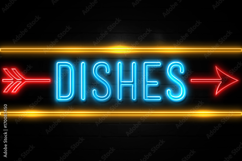 Dishes  - fluorescent Neon Sign on brickwall Front view