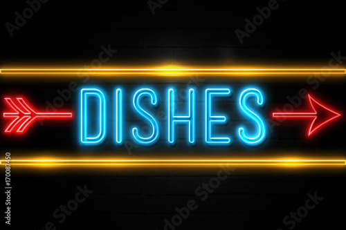 Dishes - fluorescent Neon Sign on brickwall Front view