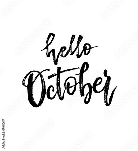 Hello October. Autumn brush lettering.