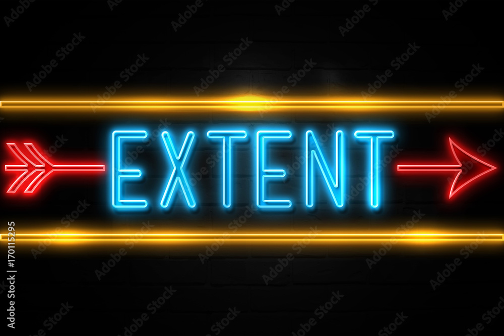 Extent  - fluorescent Neon Sign on brickwall Front view