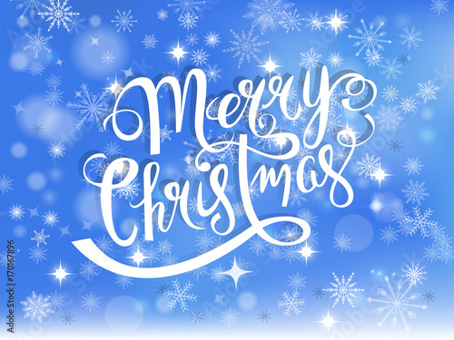 Merry Christmas hand drawn lettering over winter holiday background vector illustration. 