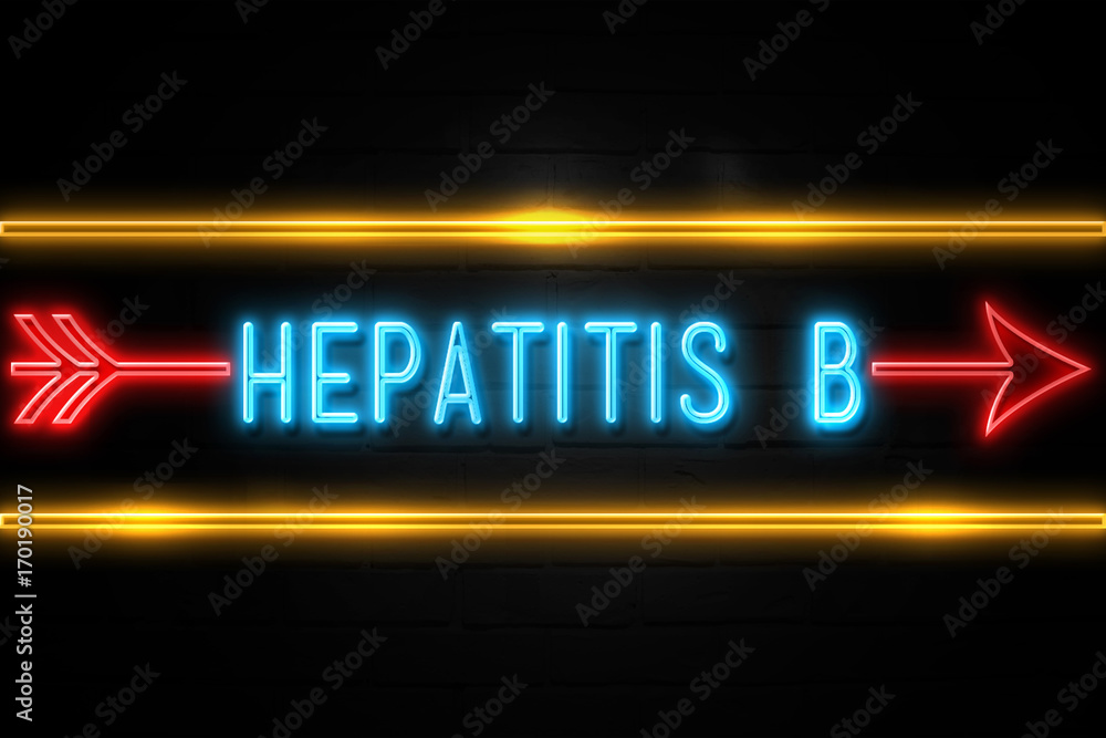 Hepatitis B  - fluorescent Neon Sign on brickwall Front view