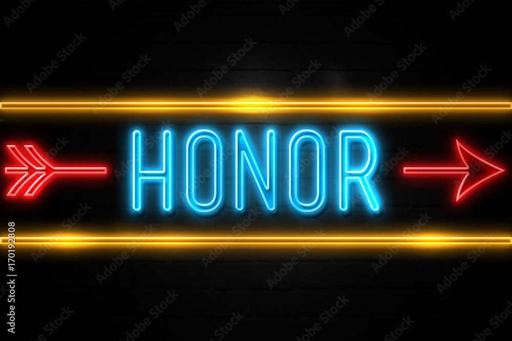 Honor  - fluorescent Neon Sign on brickwall Front view
