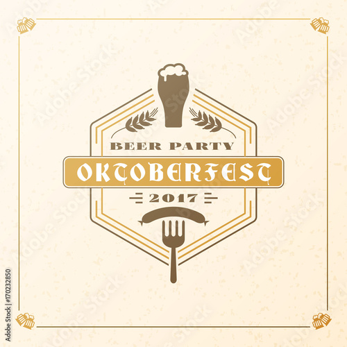 Beer festival Oktoberfest celebrations. Vintage beer badge. Vector design element