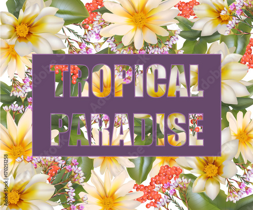 Tropic paradise card. Vector chamomile flowers background summer fusion