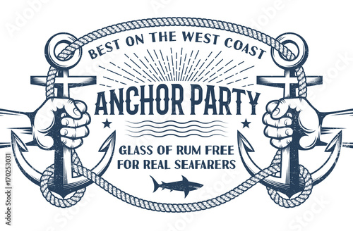 Vintage nautical poster with hands holding ship anchors and a frame of rope with inscriptions inside. Retro Marine Concept. Worn effect on separate layer and can be disabled.