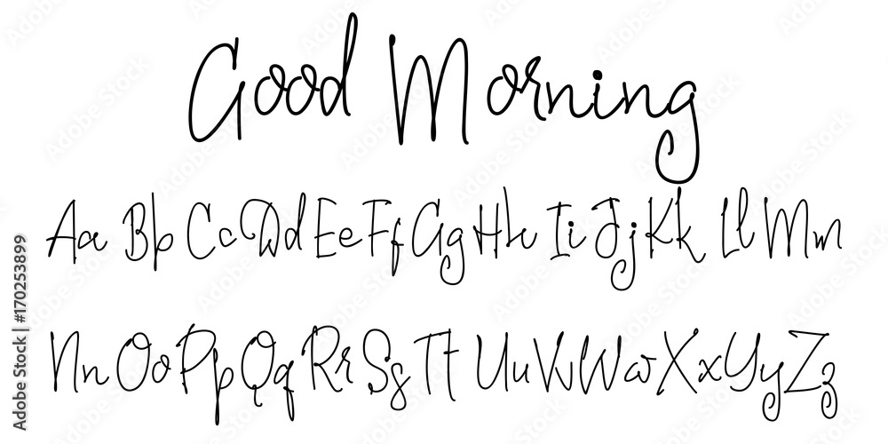 Vector Alphabet. Good Morning. Calligraphic font. Unique Custom Characters. Hand Lettering for Designs - logos, badges, postcards, posters, prints. Modern brush handwriting Typography.