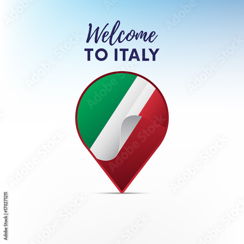 Flag of Italy in shape of map pointer or marker. Welcome to Italy. Vector illustration.