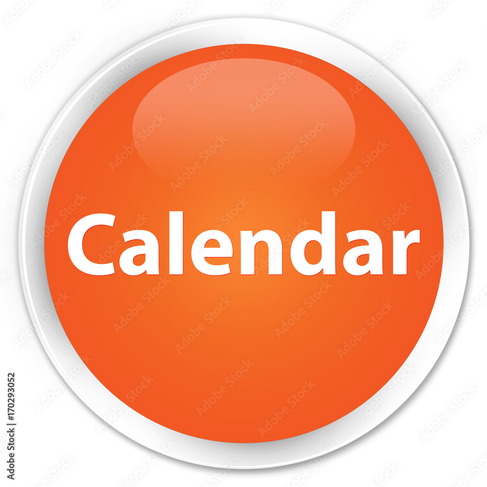 Calendar premium orange round button Calendar premium orange round button