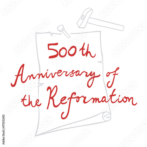 500th Anniversary of the Protestant Reformation. Martin Luther. Vector Illustration