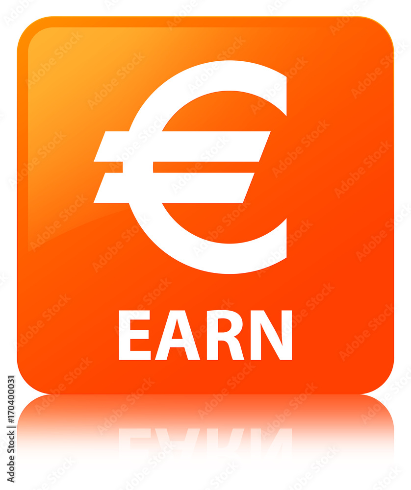 Obraz premium Earn (euro sign) orange square button