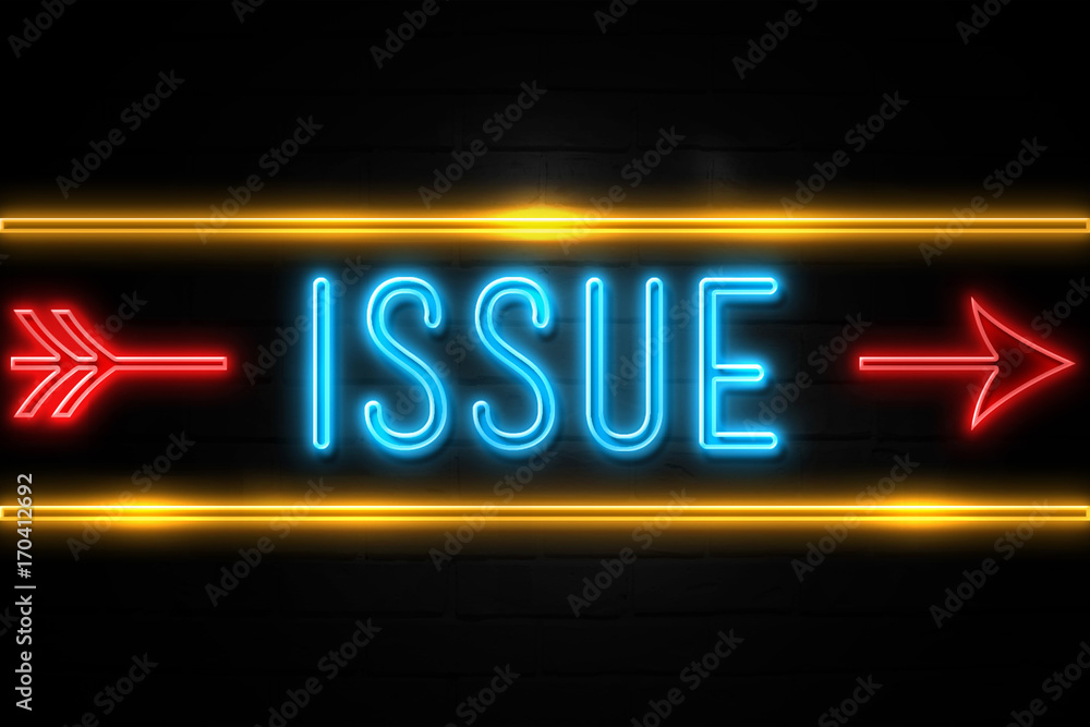 Fototapeta premium Issue - fluorescent Neon Sign on brickwall Front view