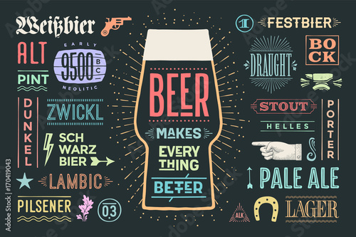 Poster or banner with text Beer Makes Everything Better and names types of beer. Colorful graphic design for print, web or advertising. Poster for bar, pub, restaurant, beer theme. Vector Illustration
