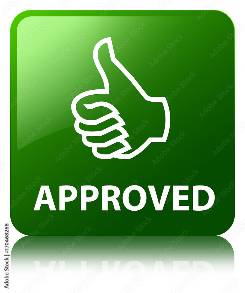 Approved (thumbs up icon) green square button Approved (thumbs up icon) green square button