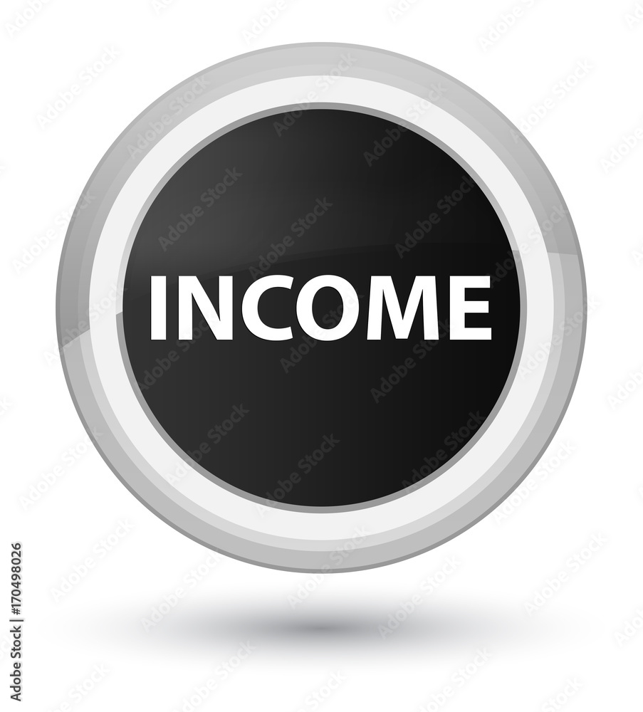 Income prime black round button Income prime black round button