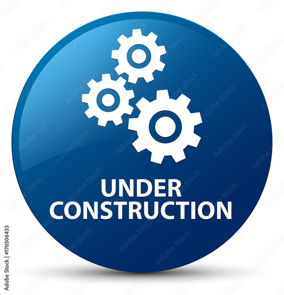 Under construction (gears icon) blue round button Under construction (gears icon) blue round button