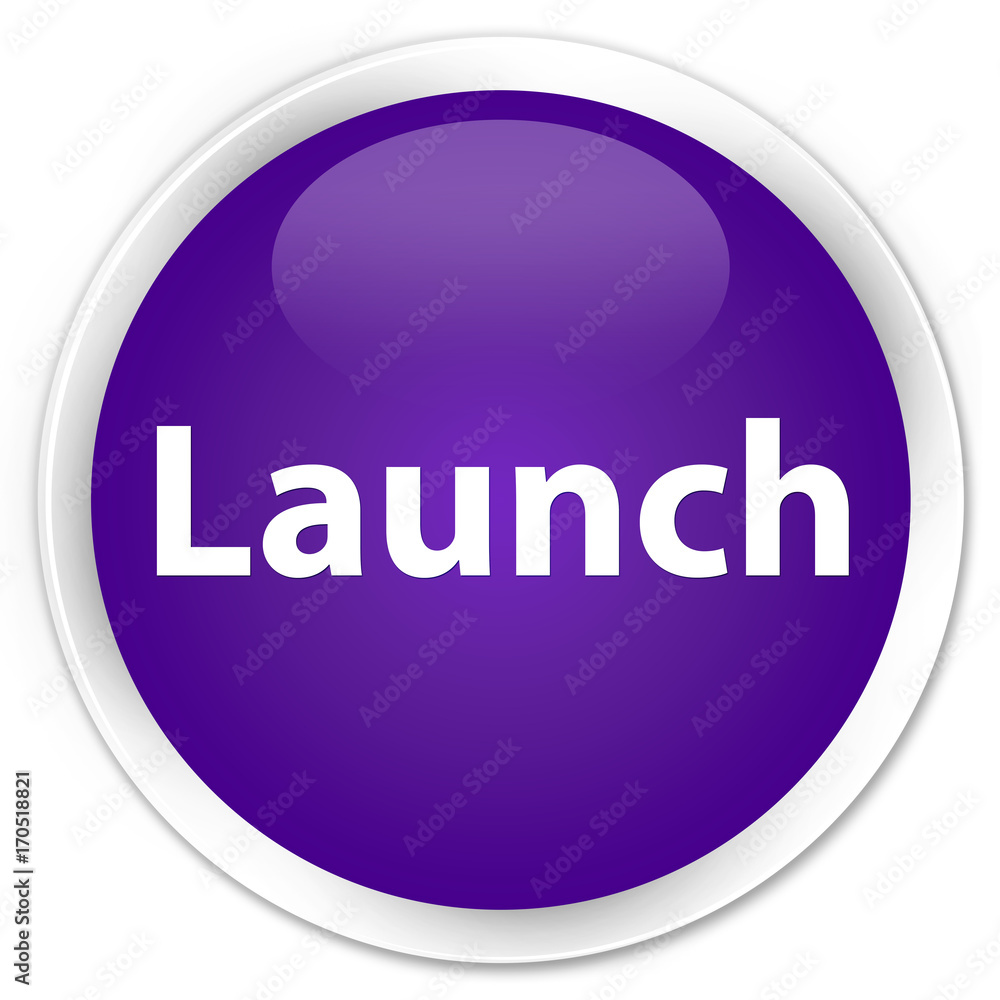 Launch premium purple round button Launch premium purple round button