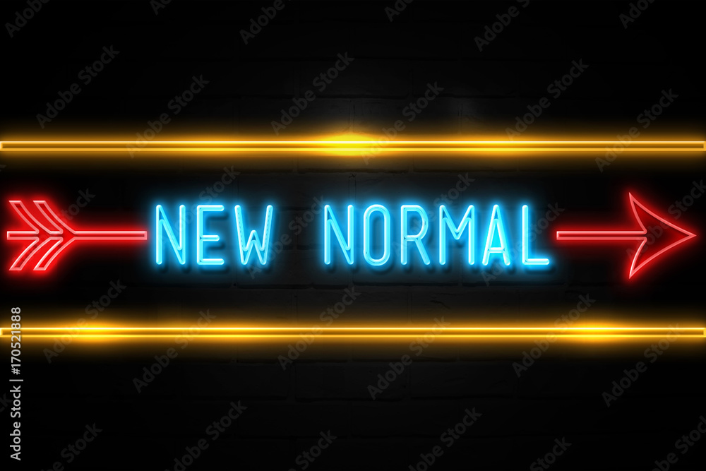 New Normal  - fluorescent Neon Sign on brickwall Front view