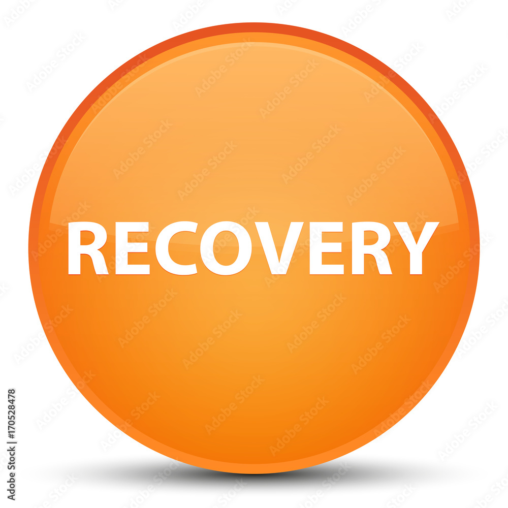 Recovery special orange round button Recovery special orange round button