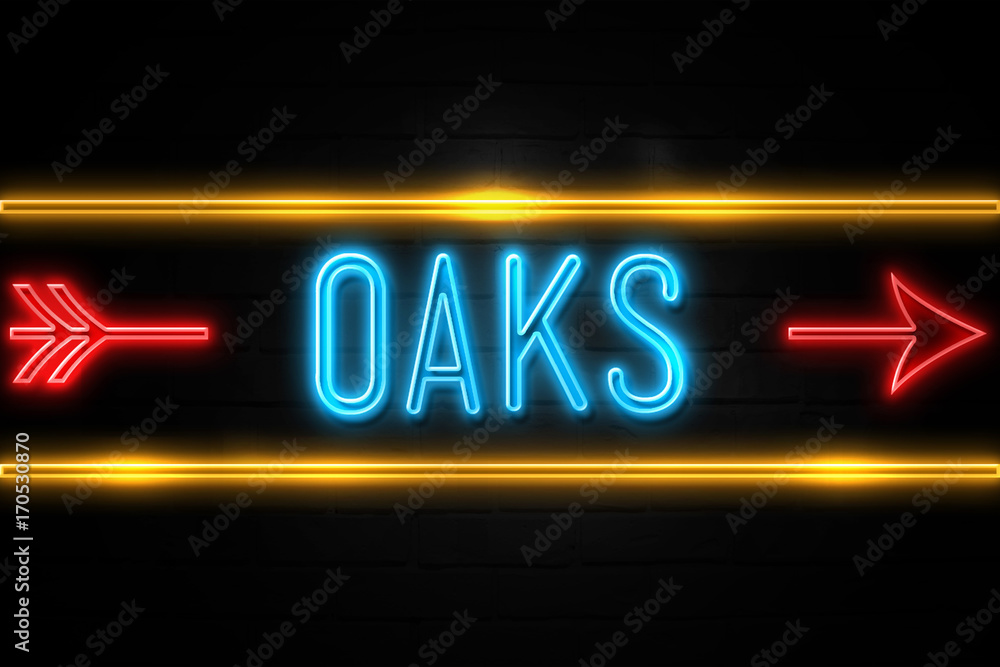 Oaks - fluorescent Neon Sign on brickwall Front view Oaks - fluorescent Neon Sign on brickwall Front view