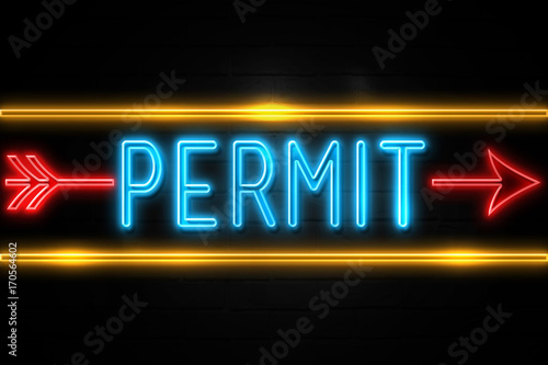 Permit - fluorescent Neon Sign on brickwall Front view