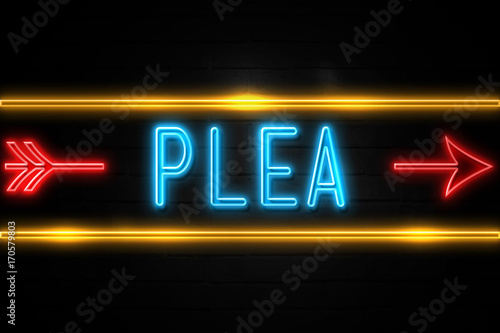 Plea  - fluorescent Neon Sign on brickwall Front view photo