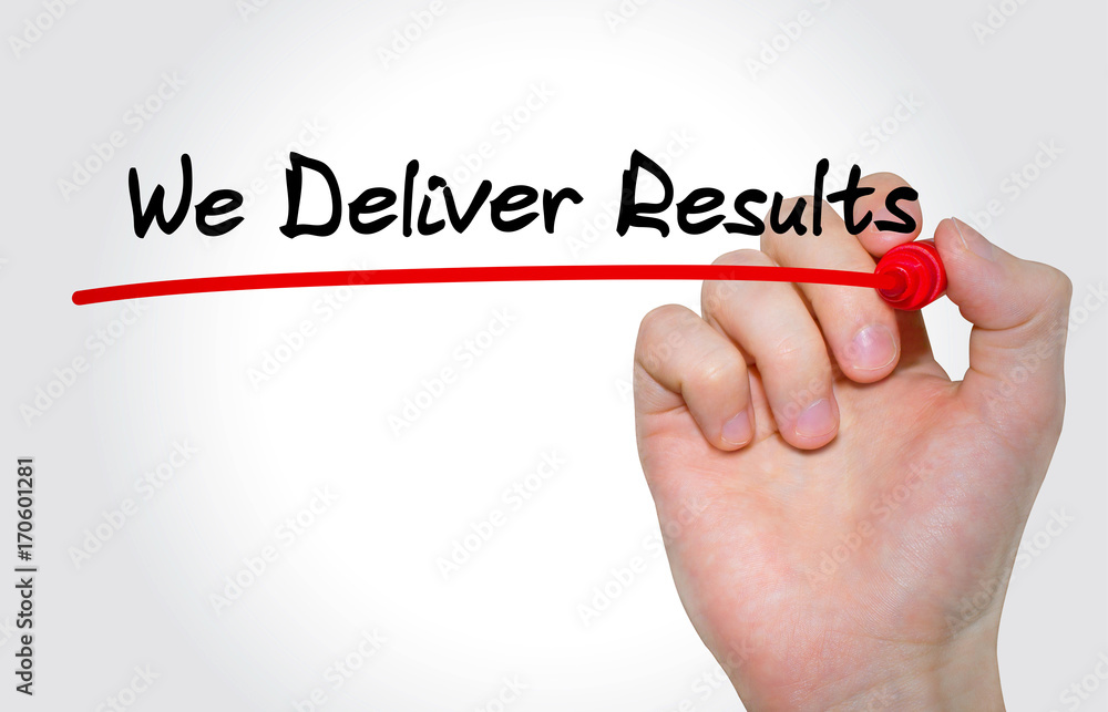 Fototapeta premium Hand writing inscription We Deliver Results with marker, concept