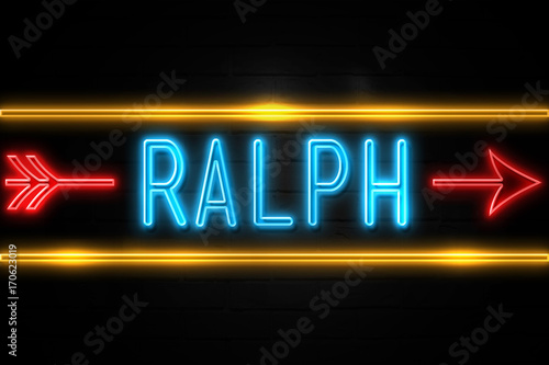 Ralph  - fluorescent Neon Sign on brickwall Front view © zobaair