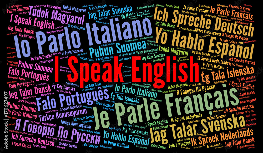 I speak a language in different languages word cloud concept