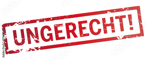 roter stempel ungerecht