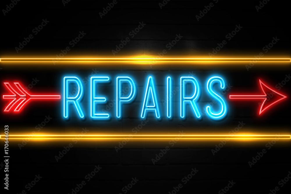 Repairs  - fluorescent Neon Sign on brickwall Front view
