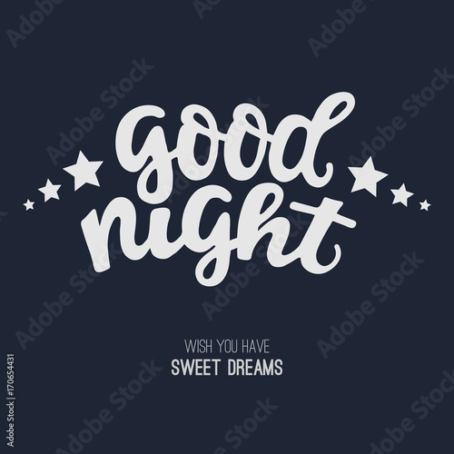 Good night - greeting card. Handdrawn lettering. Vector art.