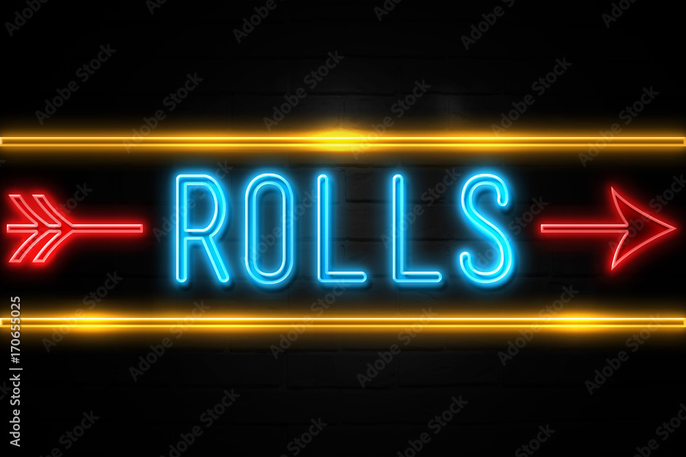 Rolls - fluorescent Neon Sign on brickwall Front view Rolls - fluorescent Neon Sign on brickwall Front view