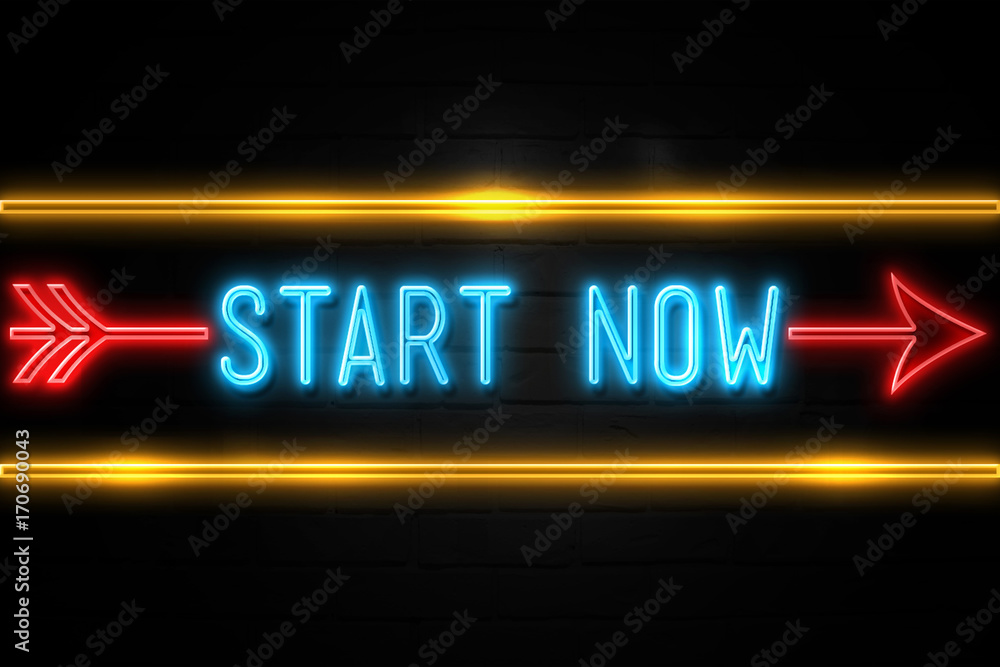 Start Now  - fluorescent Neon Sign on brickwall Front view
