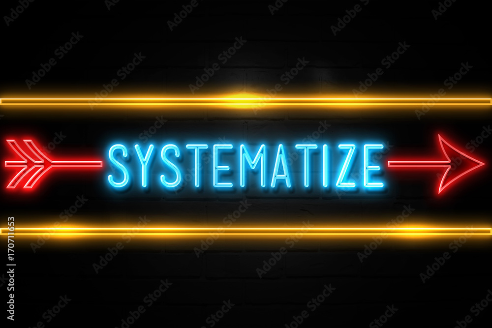 Systematize - fluorescent Neon Sign on brickwall Front view Systematize - fluorescent Neon Sign on brickwall Front view