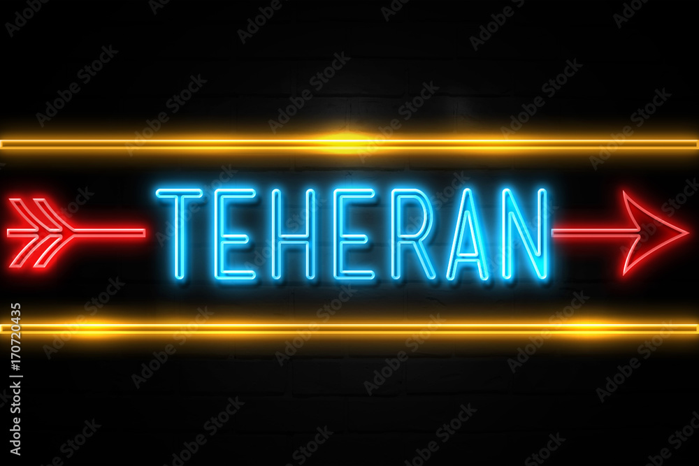Obraz premium Teheran - fluorescent Neon Sign on brickwall Front view