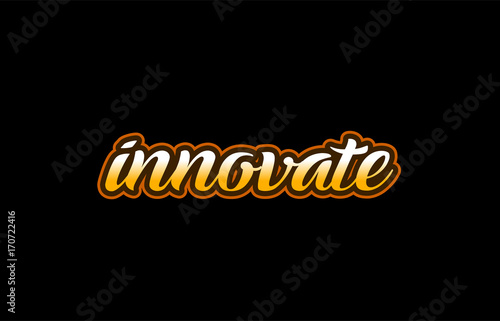 innovate word text banner postcard logo icon design creative concept idea