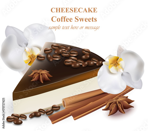 Slice of cheesecake coffee flavor. Coffee beans and orchid flowers decor Real...