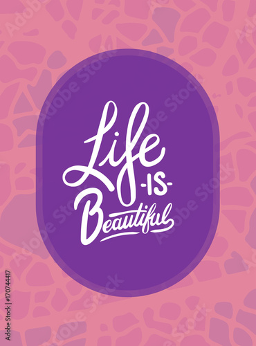 Vector image of text life is beautiful
