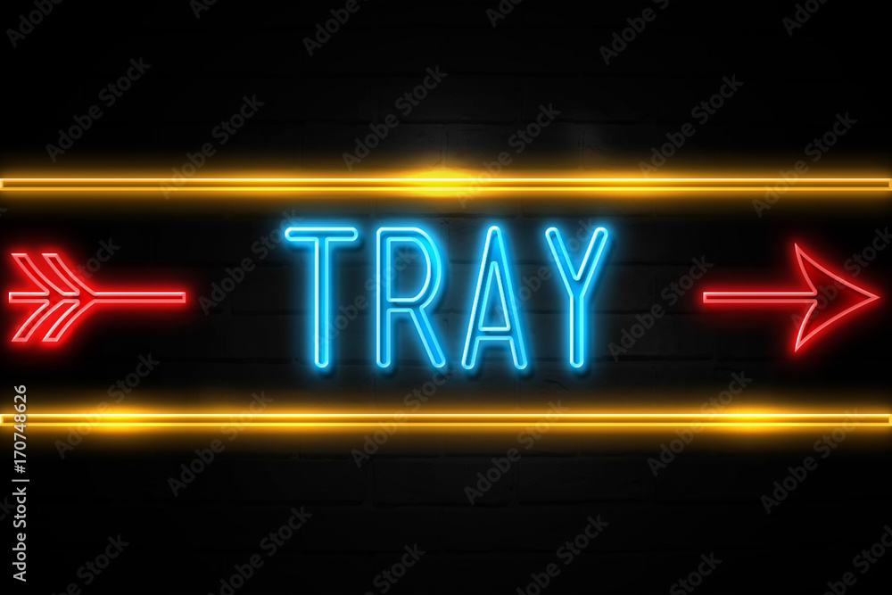 Tray - fluorescent Neon Sign on brickwall Front view Tray - fluorescent Neon Sign on brickwall Front view
