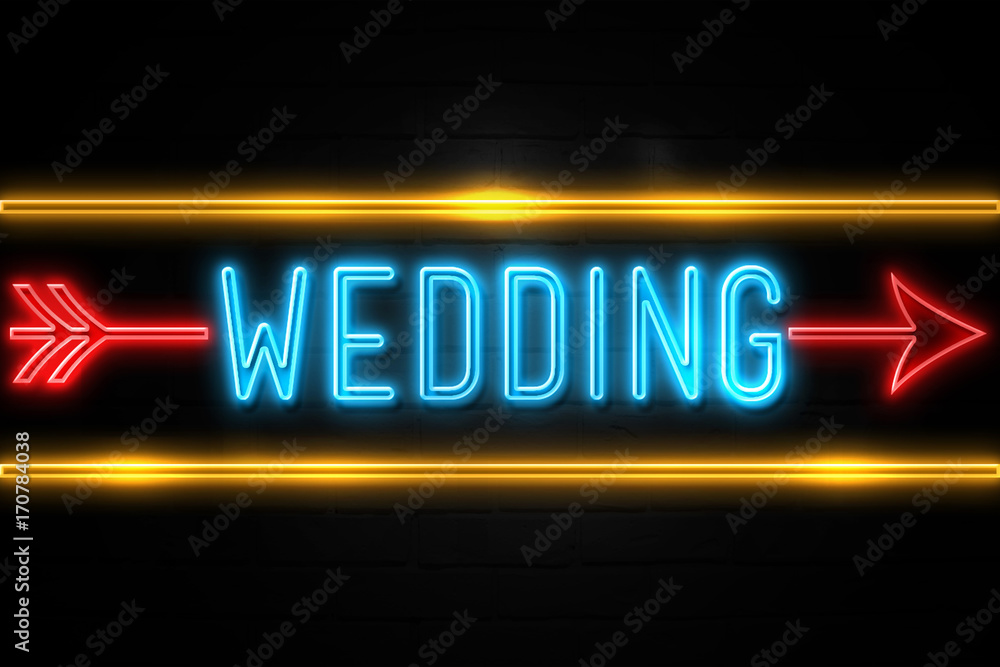 Wedding - fluorescent Neon Sign on brickwall Front view Wedding - fluorescent Neon Sign on brickwall Front view