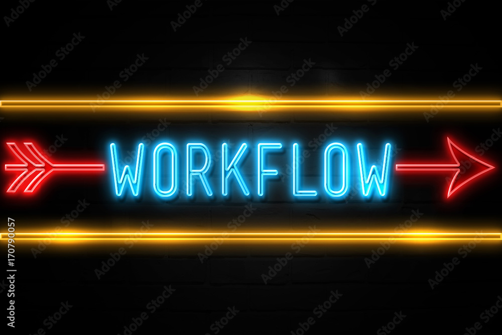 Workflow  - fluorescent Neon Sign on brickwall Front view
