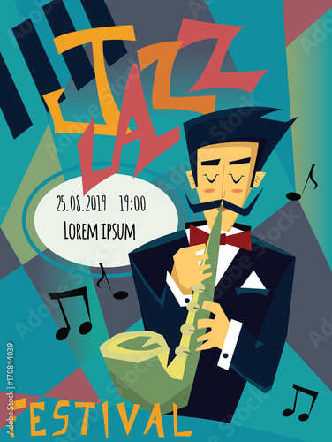 Template of poster for jazz music concert. A man plays the saxophone. Vector illustration.