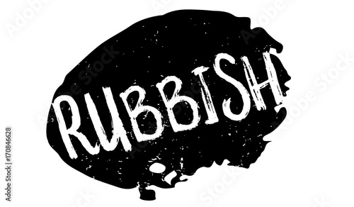 Rubbish rubber stamp. Grunge design with dust scratches. Effects can be easily removed for a clean, crisp look. Color is easily changed.