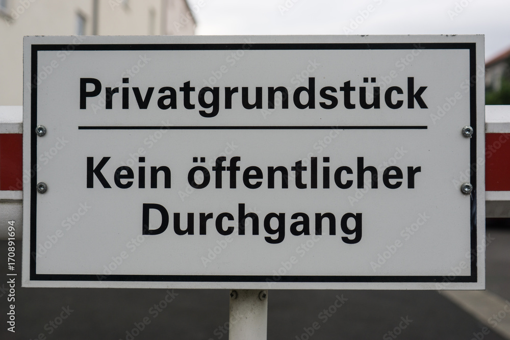 privatgrundstück kein öffentlicher durchgang privatgrundstück kein öffentlicher durchgang