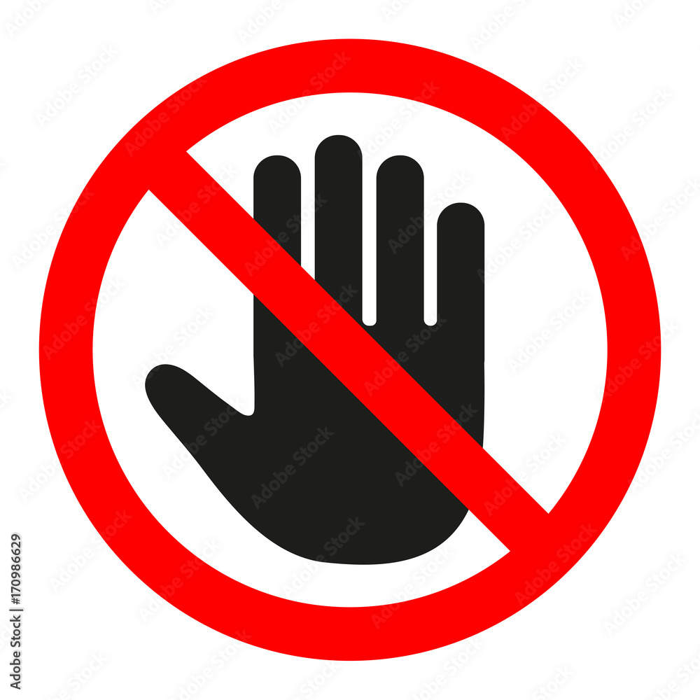 Stop sign. No entry. Black arm in a red crossed circle. Stop hand symbol for prohibited activities. Stop sign. No entry. Black arm in a red crossed circle. Stop hand symbol for prohibited activities.