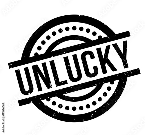 Unlucky rubber stamp. Grunge design with dust scratches. Effects can be easily removed for a clean, crisp look. Color is easily changed.